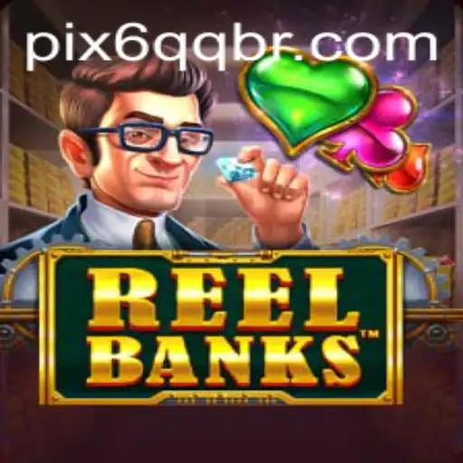 Discover the Exciting World of ReelBanks with 6QQ